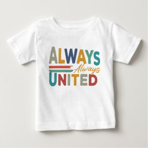 Camiseta Para Bebê "Sempre Unidos.