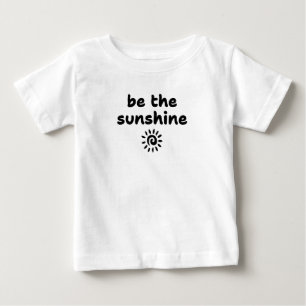 Camiseta Para Bebê ser a luz do sol
