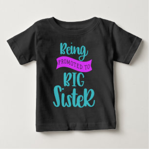 Camiseta Para Bebê Ser Promovida a Irmã Mais Velha