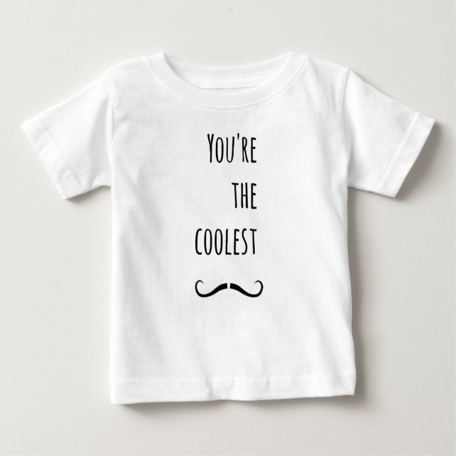 Camiseta Para Bebê Seu bigode mais legal (Frente)