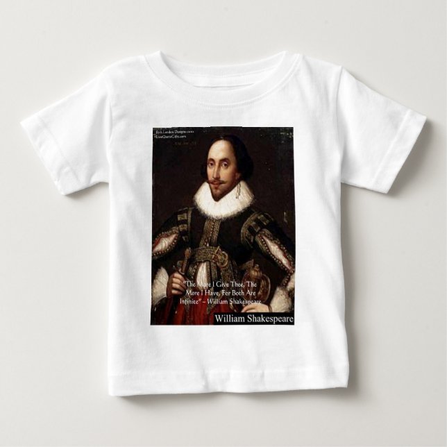Camiseta Para Bebê Shakespeare "Dê Infinitamente" Presentes de Citaçã (Frente)