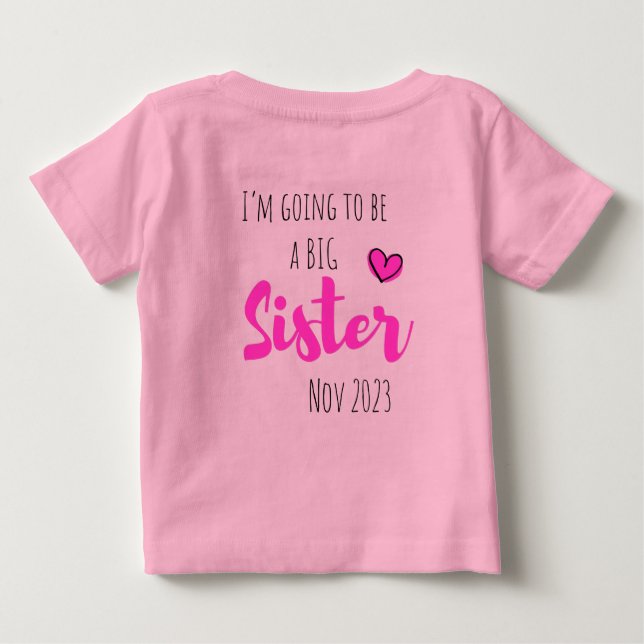 Camiseta Para Bebê shhhh I have a secret, big sister customizable (Verso)