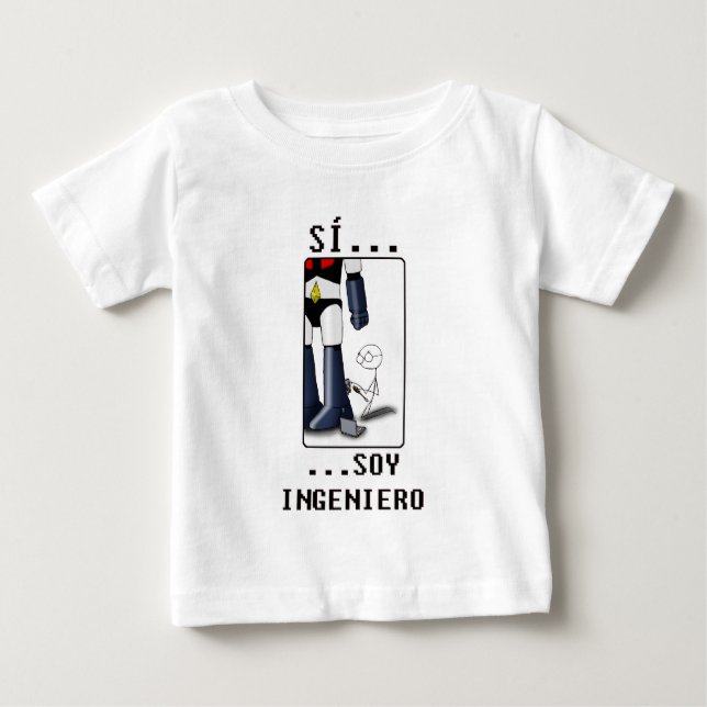 Camiseta Para Bebê Sí, soy ingeniero (Frente)