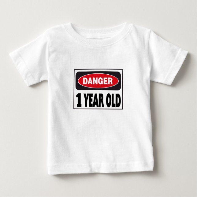 Camiseta Para Bebê Sinal de Perigo 1 Ano (Frente)