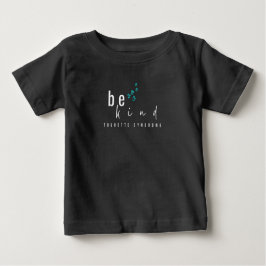Camiseta Para Bebê sindroma de tourette. seja gentil. Baby T-Shirt