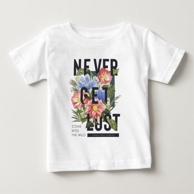 Camiseta Para Bebê Slogan Floral Nunca Perdido (Frente)
