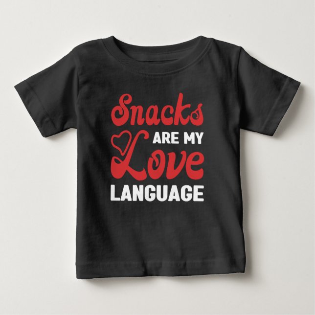 Camiseta Para Bebê Snacks São Minha Língua De Amor, Lanches (Frente)