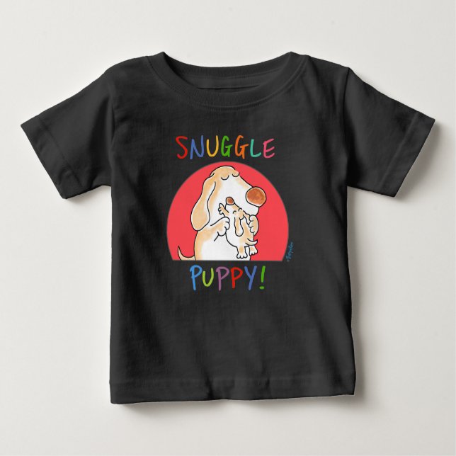 Camiseta Para Bebê SNUGGLE PUPPY! por Sandra Boynton (Frente)