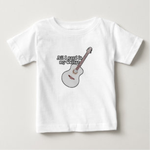 Camiseta Para Bebê Só preciso da minha guitarra.