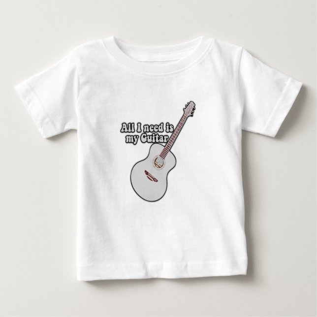 Camiseta Para Bebê Só preciso da minha guitarra. (Frente)