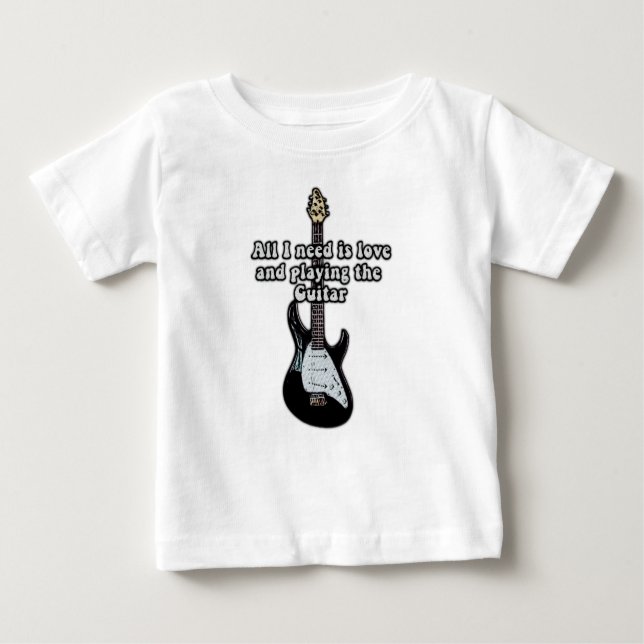 Camiseta Para Bebê Só preciso de amor e de tocar violão. (Frente)