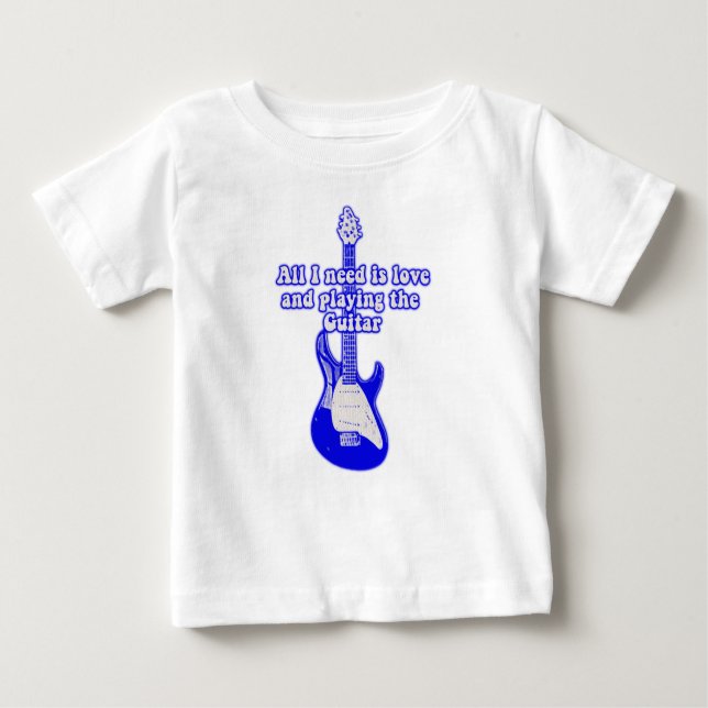 Camiseta Para Bebê Só preciso de amor e de tocar violão (Frente)