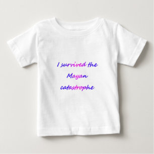 Camiseta Para Bebê Sobrevivi à catástrofe maia de 2012