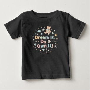 Camiseta Para Bebê Sonhe. Faça. Adquira!" T-Shir Bebê Motivacional