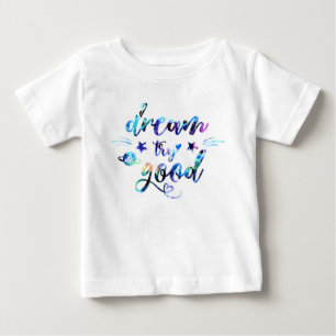 Camiseta Para Bebê Sonhe. Tente. Faça Bem.