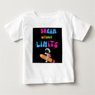 Camiseta Para Bebê Sonho sem limites