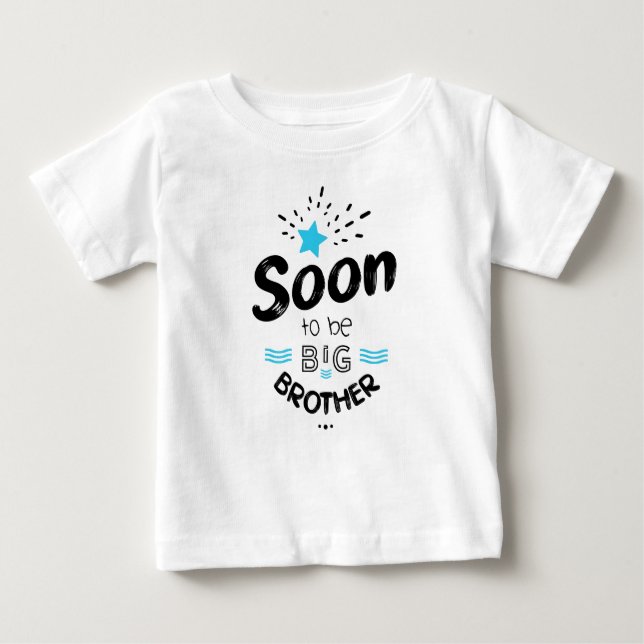 Camiseta Para Bebê Soon to be big brother (Frente)
