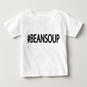 Camiseta Para Bebê Sopa de feijão de Hashtag