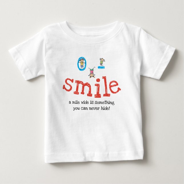 Camiseta Para Bebê Sorria Bonita Com Uma Milha De Largura Algo Que Nu (Frente)