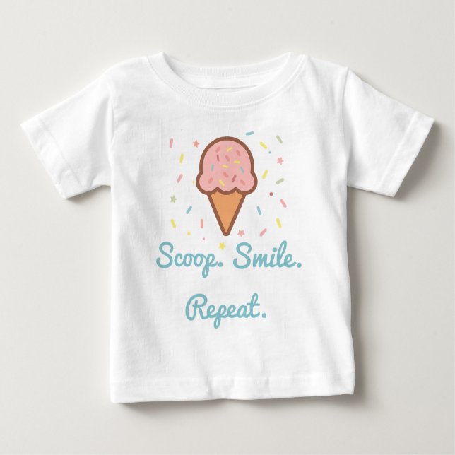 Camiseta Para Bebê Sorvete Baby T-Shirt - Scoop. Sorria. Repita. (Frente)