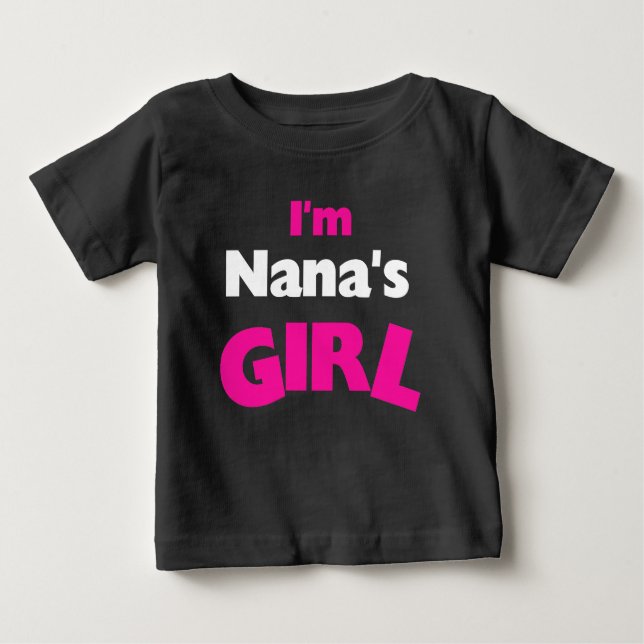 Camiseta Para Bebê Sou a garota da Nana (Frente)