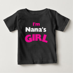 Camiseta Para Bebê Sou a garota da Nana
