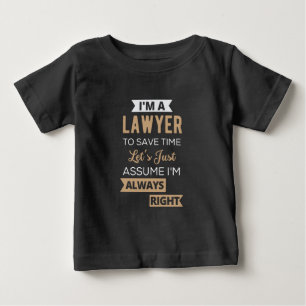 Camiseta Para Bebê Sou advogado, para poupar tempo