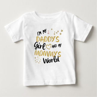 Camiseta Para Bebê Sou minha pai e meu mundo mamãe