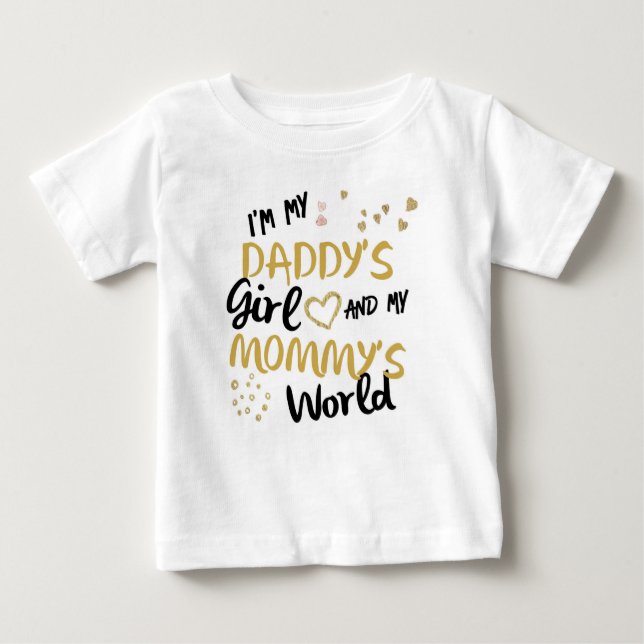Camiseta Para Bebê Sou minha pai e meu mundo mamãe (Frente)