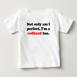 Camiseta Para Bebê Sou não somente eu aperfeiçôo-me sou um Redhead