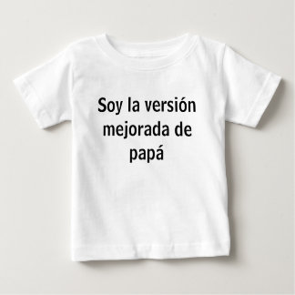 Camiseta Para Bebê Soy la versión