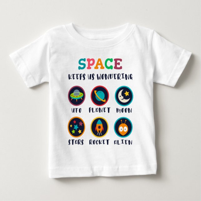 Camiseta Para Bebê Space keeps us wondering (Frente)