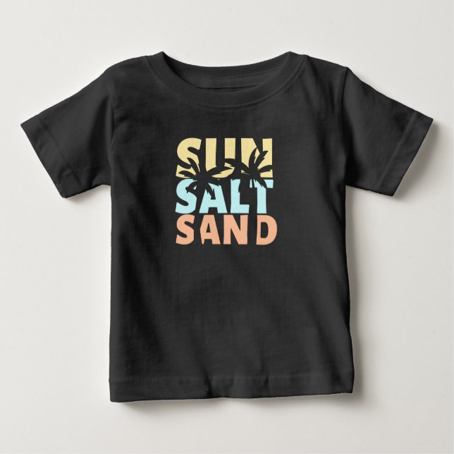 Camiseta Para Bebê Sun Salt Sand Beach Summer T Shirt (Frente)