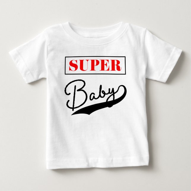 Camiseta Para Bebê Super Baby (Frente)