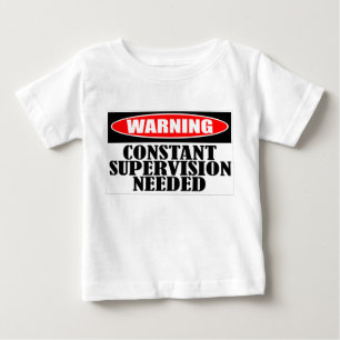 Camiseta Para Bebê Supervisão constante de advertência necessário