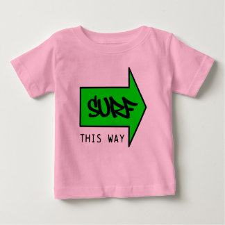 CAMISETA PARA BEBÊ SURFE ESTA MANEIRA
