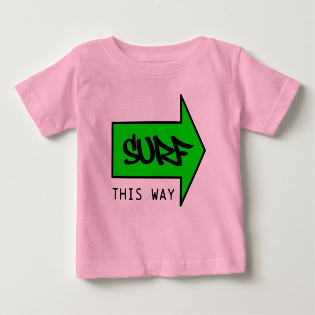 CAMISETA PARA BEBÊ SURFE ESTA MANEIRA (Frente)