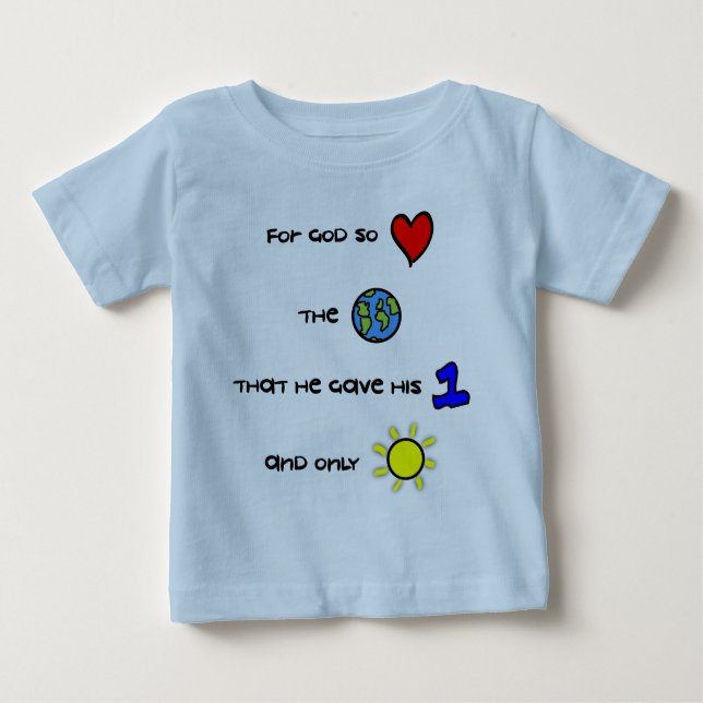 Camiseta Para Bebê T cristão do bebê - para o deus amou assim o mundo (Frente)