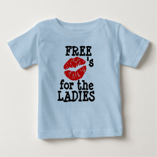 Camiseta Para Bebê T-Shirt "Free Kisses for the LADIES"