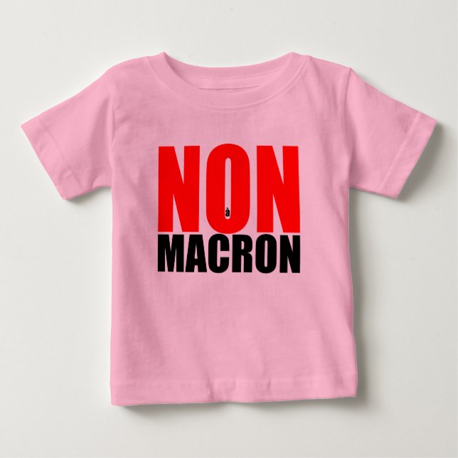Camiseta Para Bebê T-shirt NON À MACRON Baby Girl (Frente)