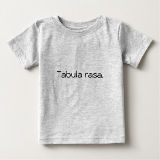 Camiseta Para Bebê Tabula rasa