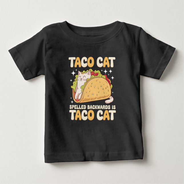 Camiseta Para Bebê Tacocat Ortografado Para Trás Taco Cat Mexicano (Frente)