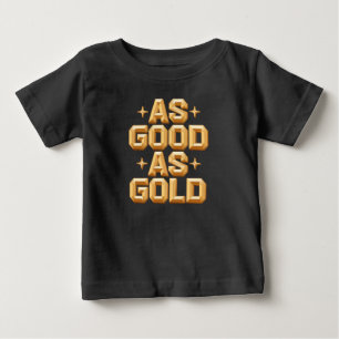 Camiseta Para Bebê Tão Bom Quanto Dourada Camiseta De Topo De Bebê /