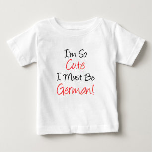 Camiseta Para Bebê Tão Bonita Deve Ser Alemã