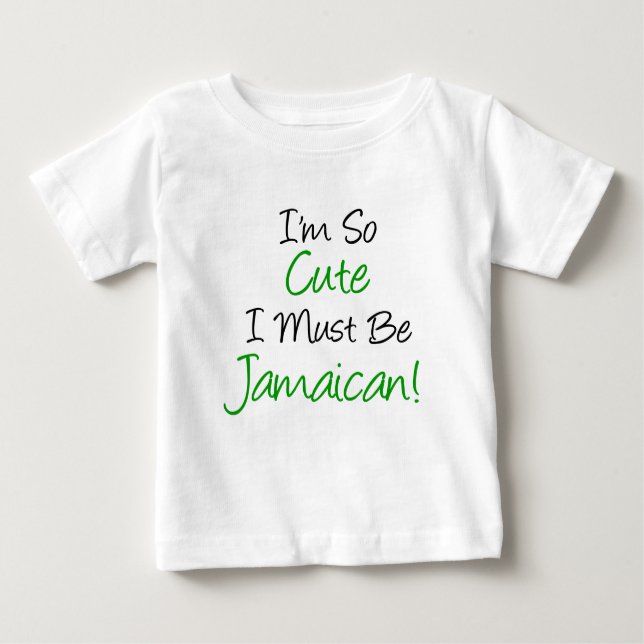 Camiseta Para Bebê Tão Bonita Deve Ser Jamaicana (Frente)