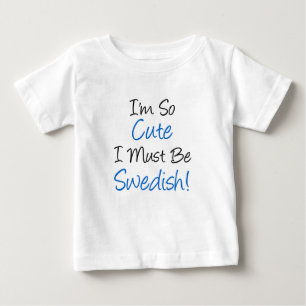 Camiseta Para Bebê Tão Bonita Deve Ser Sueca