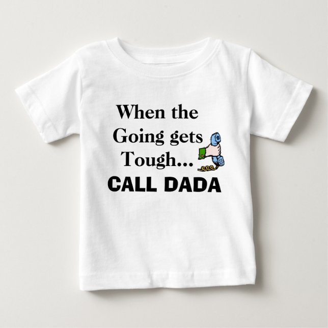 Camiseta Para Bebê Telefone, quando ir obtem resistente…, a CHAMADA (Frente)