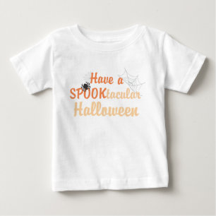 Camiseta Para Bebê Tenha um Halloween tacular SPOOK