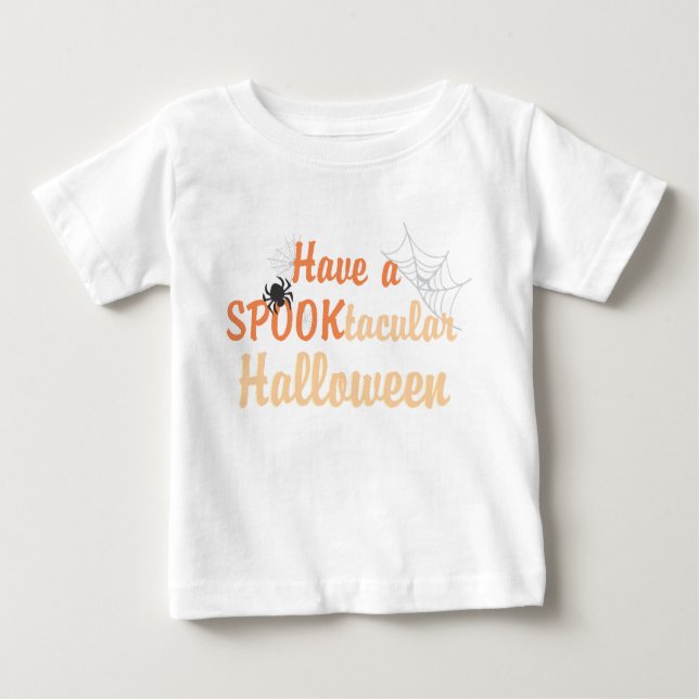 Camiseta Para Bebê Tenha um Halloween tacular SPOOK (Frente)