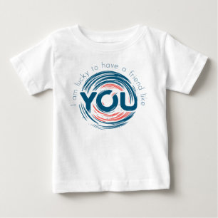 Camiseta Para Bebê Tenho sorte de ter um amigo como você